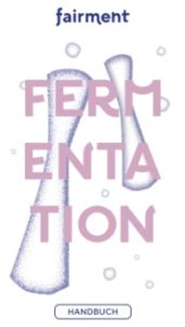 Paul Seelhorst - Handbuch Fermentation