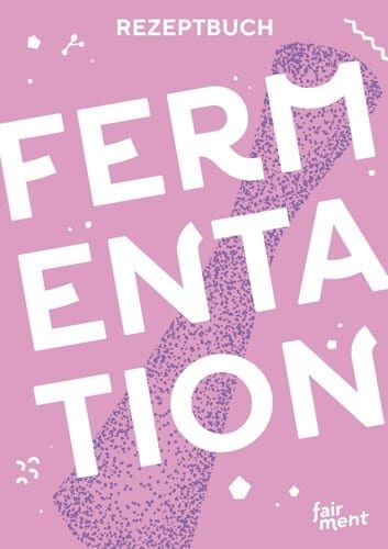 Cover Rezeptbuch-Fermentation