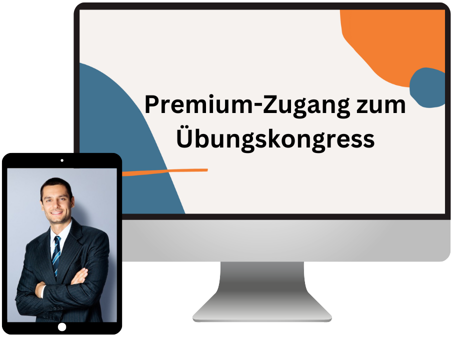 In wenigen Schritten zum perfekten Kongress mit dem Premium Zugang zum Übungskongress