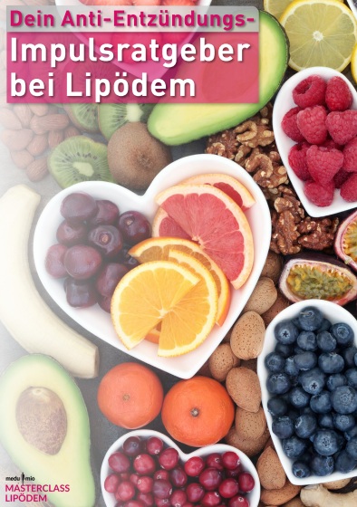 Dein Anti-Entzündungs-Impulsratgeber bei Lipödem